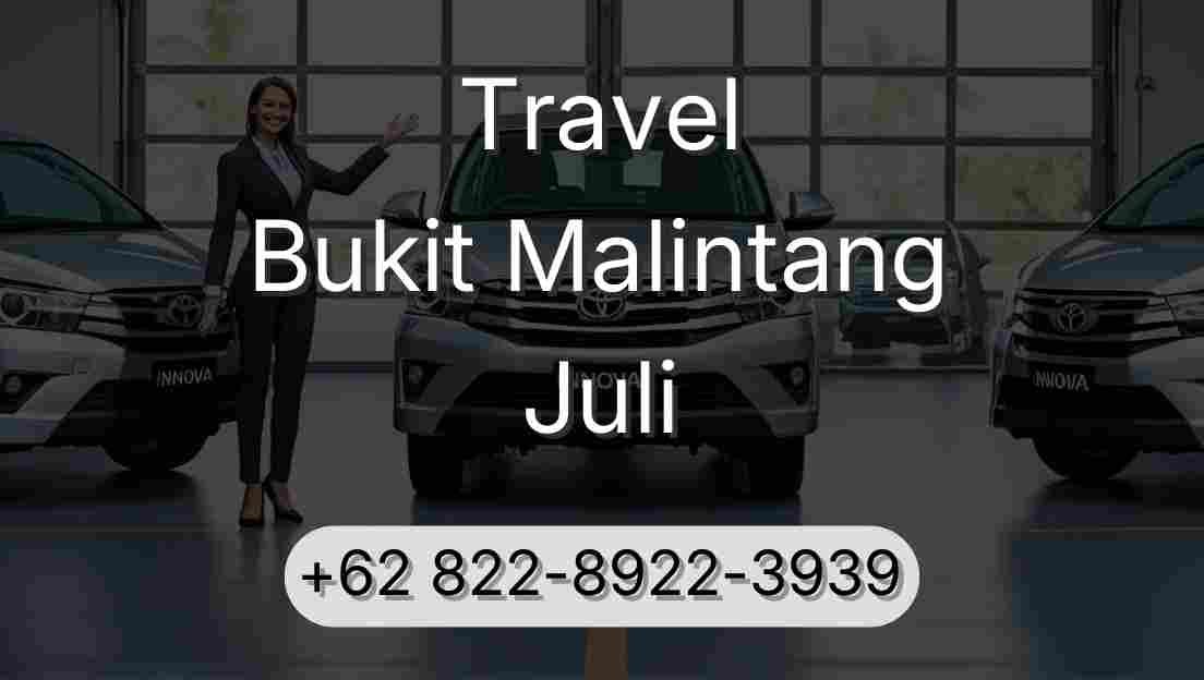 Travel Bukit Malintang Juli