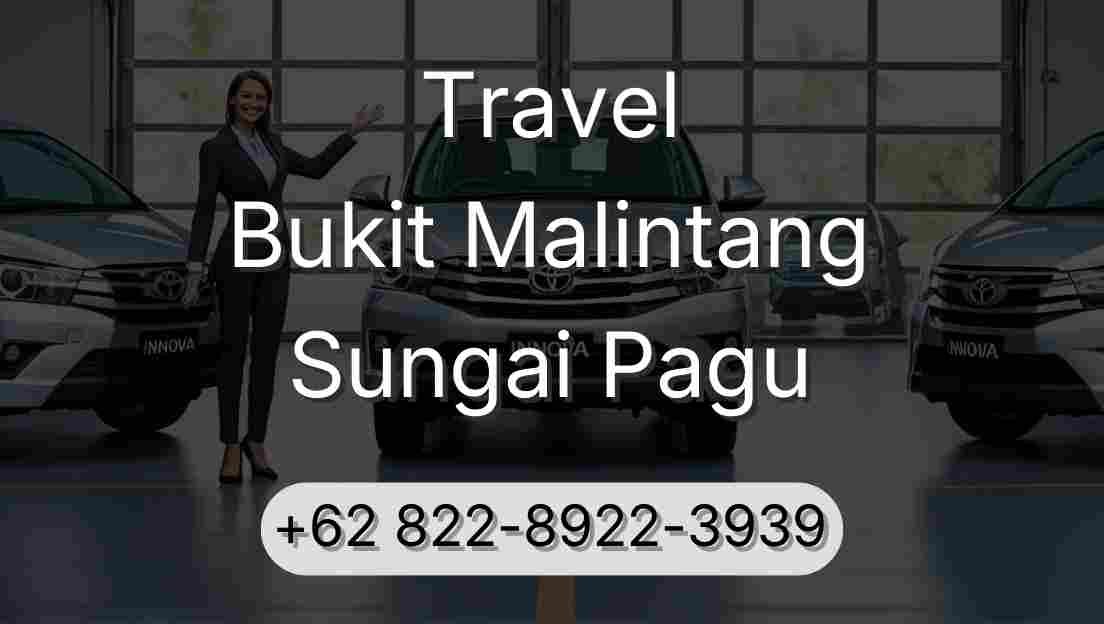 Travel Bukit Malintang Sungai Pagu