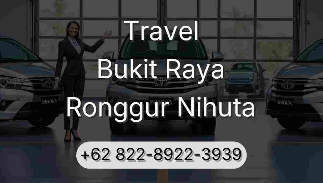 Travel Bukit Raya Ronggur Nihuta