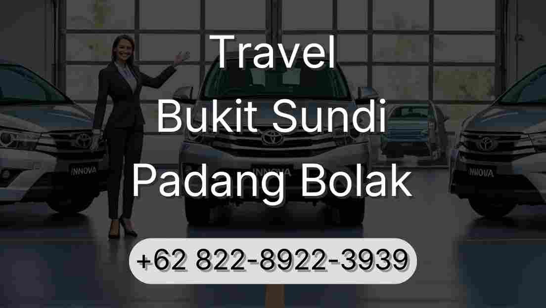 Travel Bukit Sundi Padang Bolak