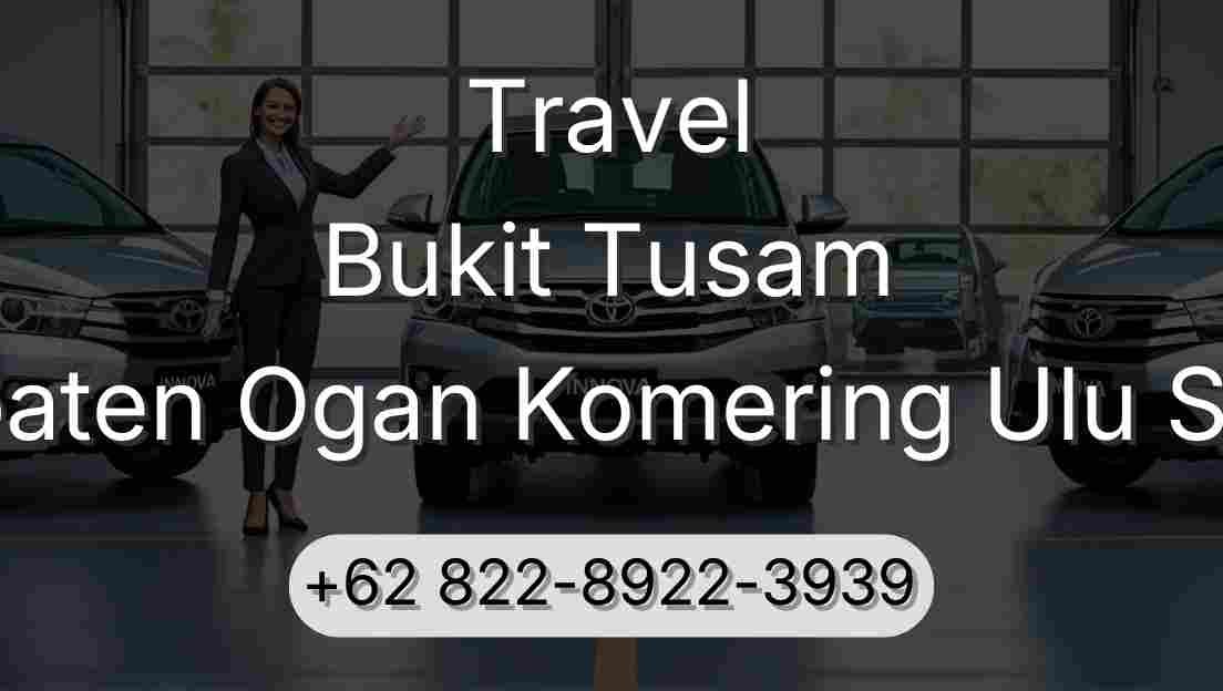 Travel Bukit Tusam Kabupaten Ogan Komering Ulu Selatan