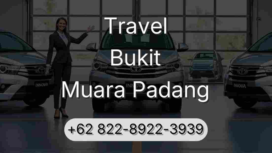 Travel Bukit Muara Padang