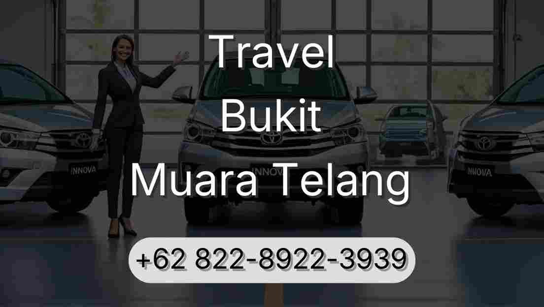 Travel Bukit Muara Telang