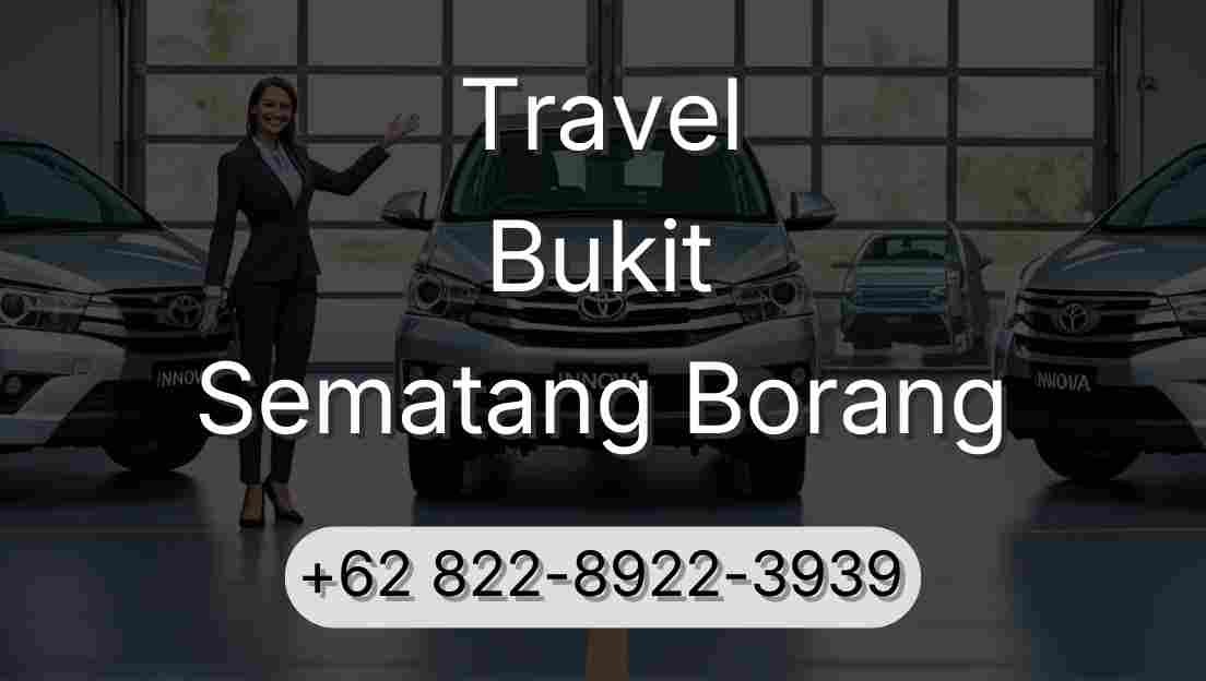 Travel Bukit Sematang Borang