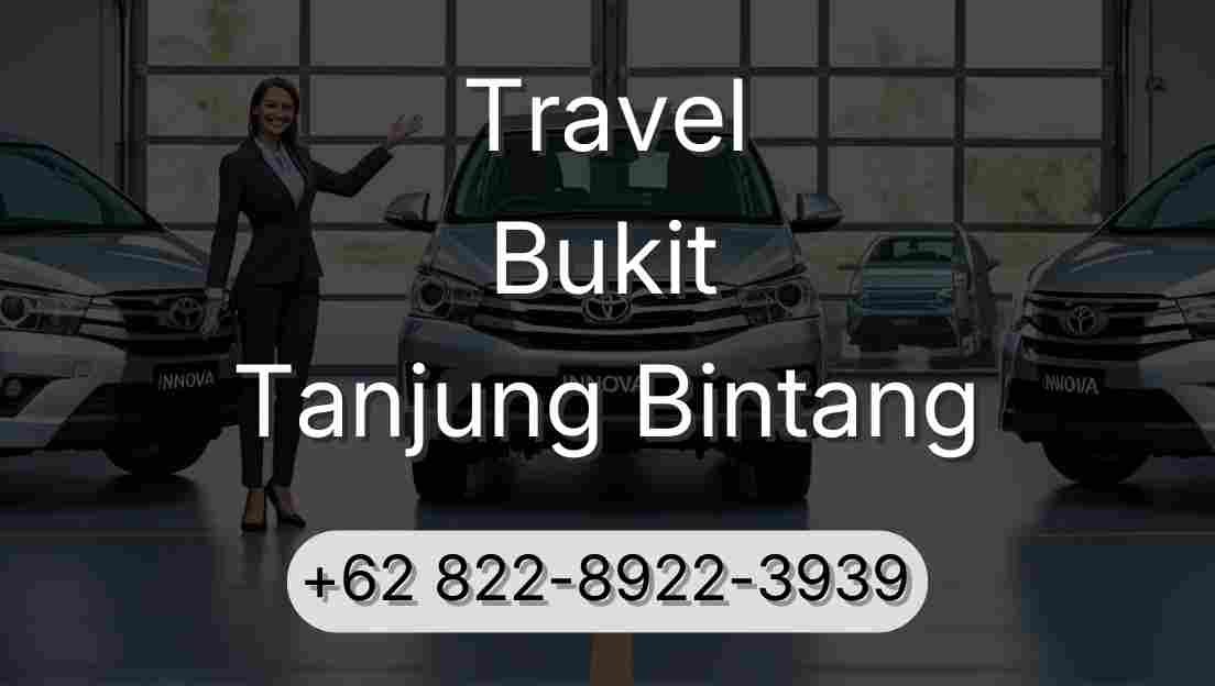Travel Bukit Tanjung Bintang
