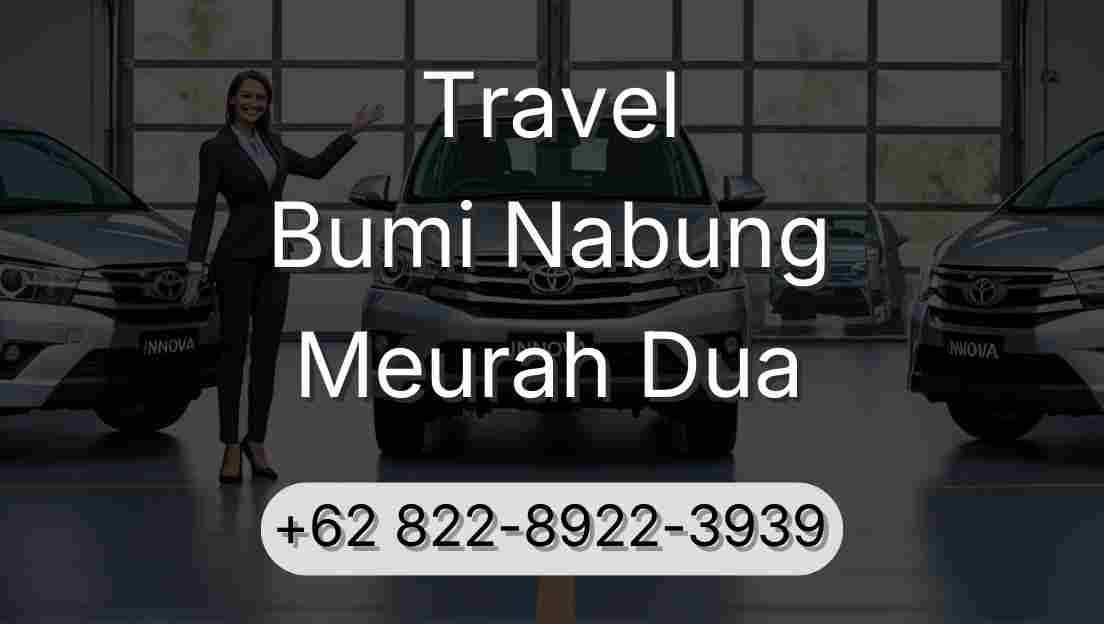 Travel Bumi Nabung Meurah Dua