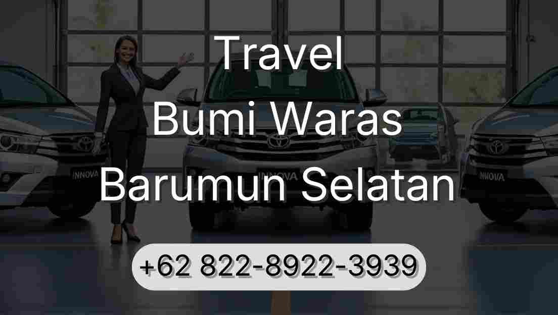 Travel Bumi Waras Barumun Selatan