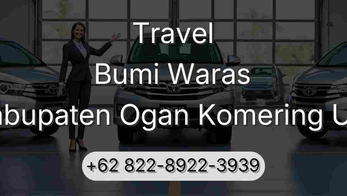 Travel Bumi Waras Kabupaten Ogan Komering Ulu