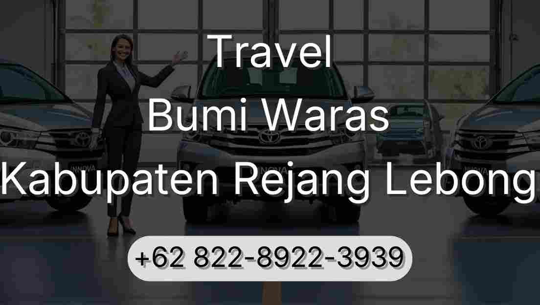 Travel Bumi Waras Kabupaten Rejang Lebong