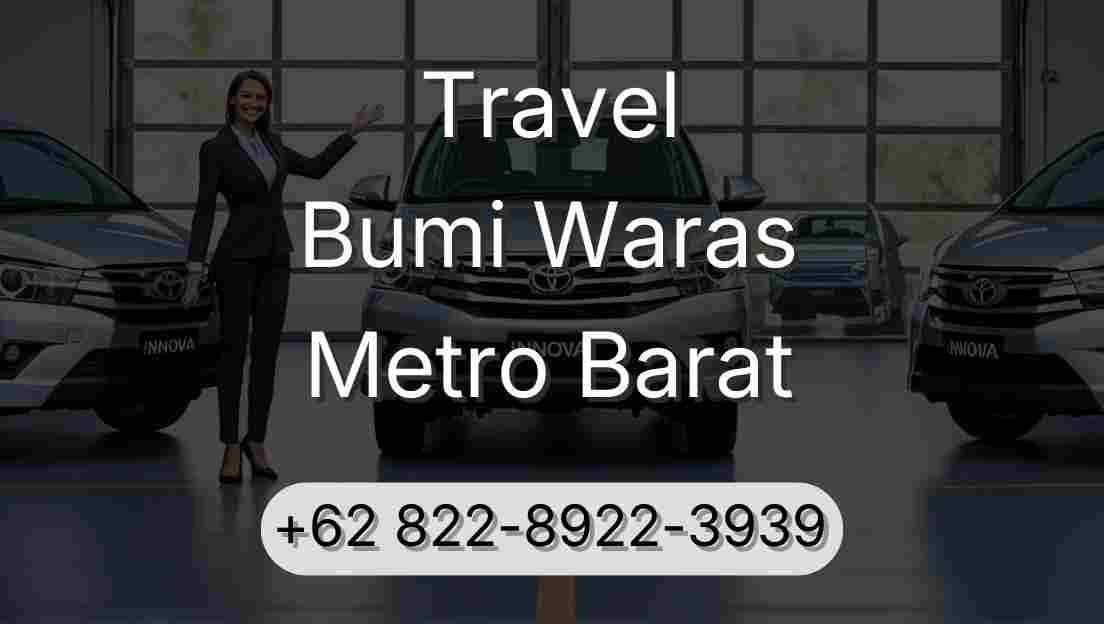 Travel Bumi Waras Metro Barat