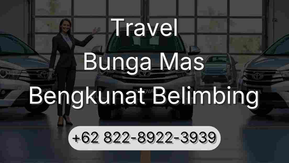 Travel Bunga Mas Bengkunat Belimbing