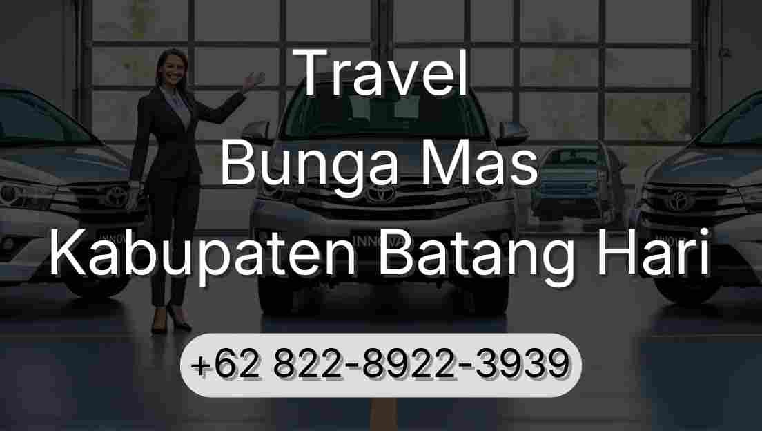 Travel Bunga Mas Kabupaten Batang Hari