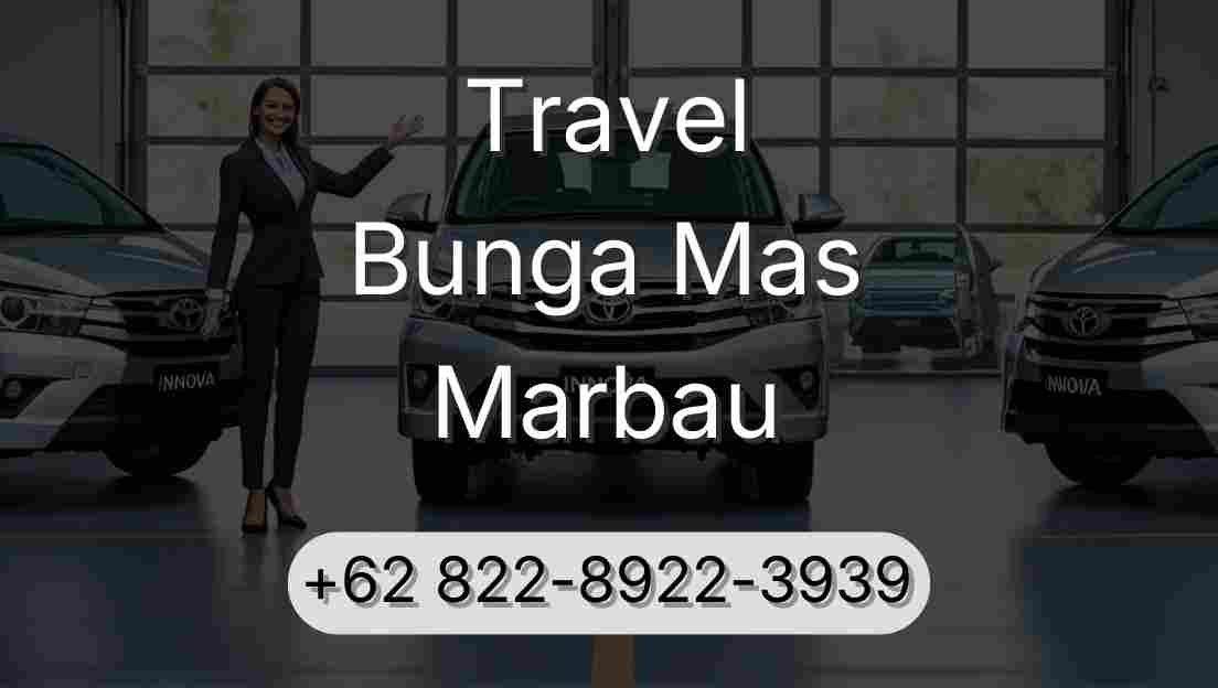 Travel Bunga Mas Marbau