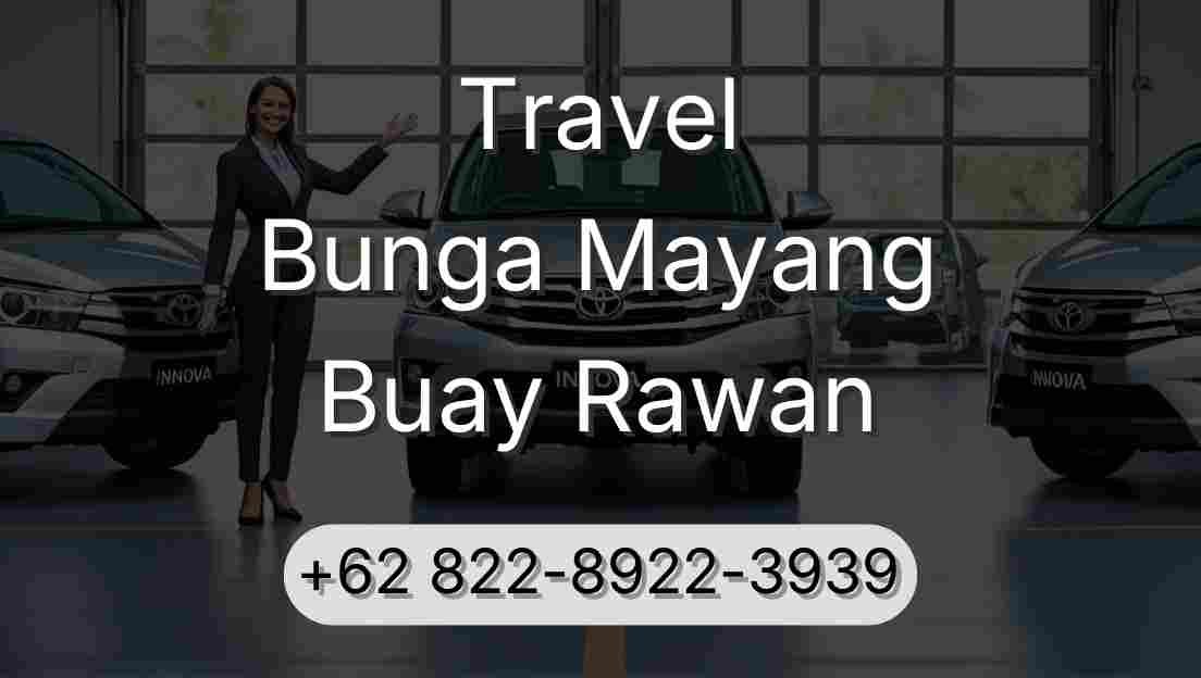 Travel Bunga Mayang Buay Rawan
