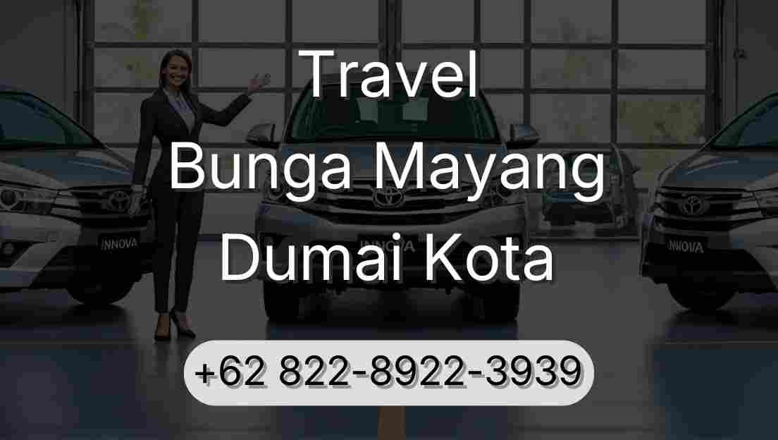 Travel Bunga Mayang Dumai Kota