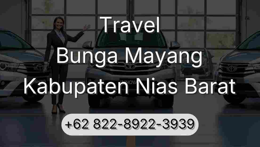 Travel Bunga Mayang Kabupaten Nias Barat
