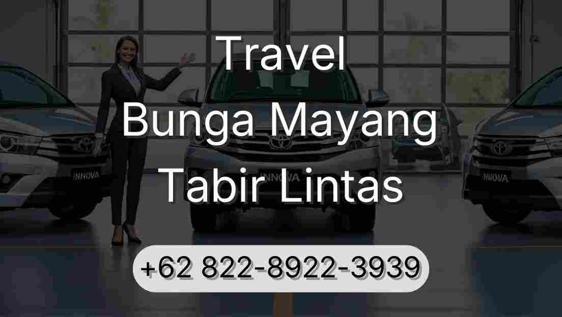 Travel Bunga Mayang Tabir Lintas