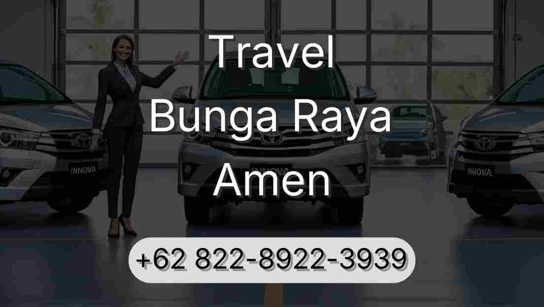 Travel Bunga Raya Amen