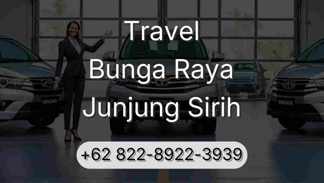 Travel Bunga Raya Junjung Sirih
