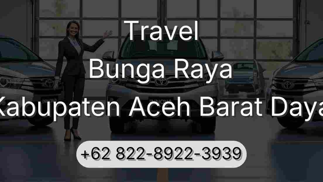Travel Bunga Raya Kabupaten Aceh Barat Daya