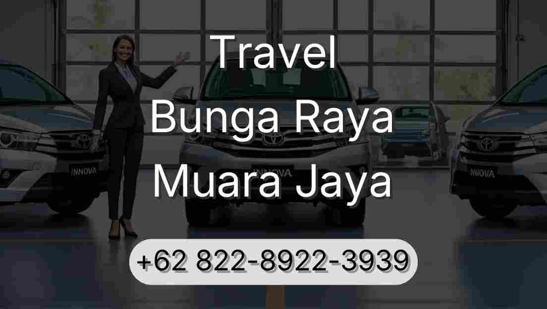 Travel Bunga Raya Muara Jaya