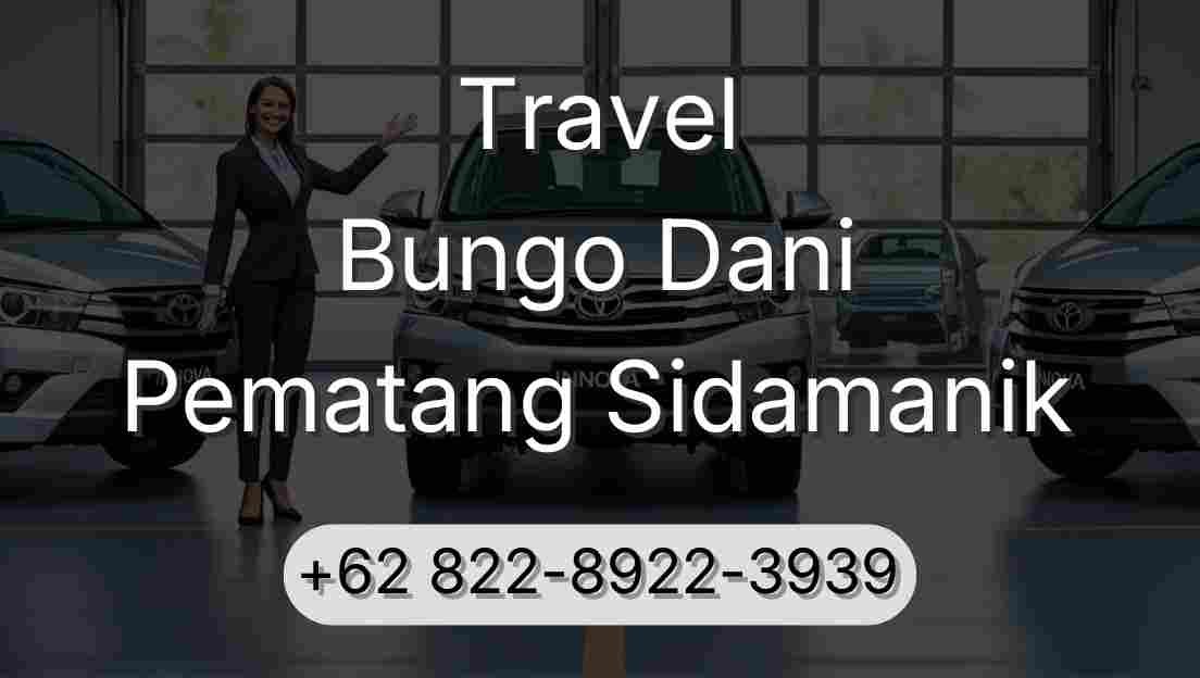 Travel Bungo Dani Pematang Sidamanik