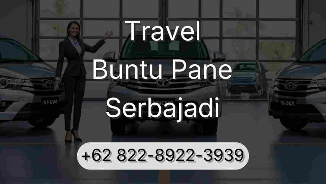 Travel Buntu Pane Serbajadi