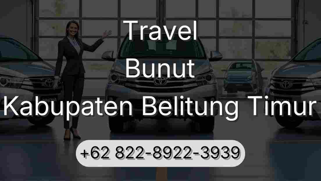 Travel Bunut Kabupaten Belitung Timur