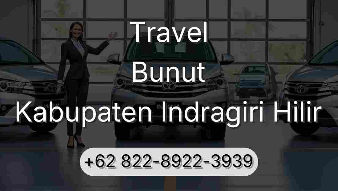 Travel Bunut Kabupaten Indragiri Hilir