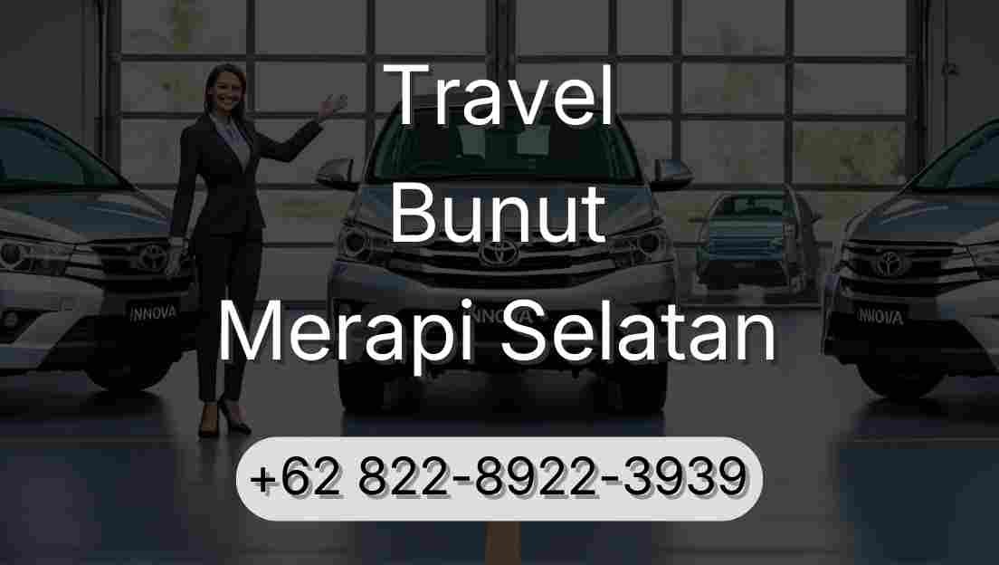 Travel Bunut Merapi Selatan
