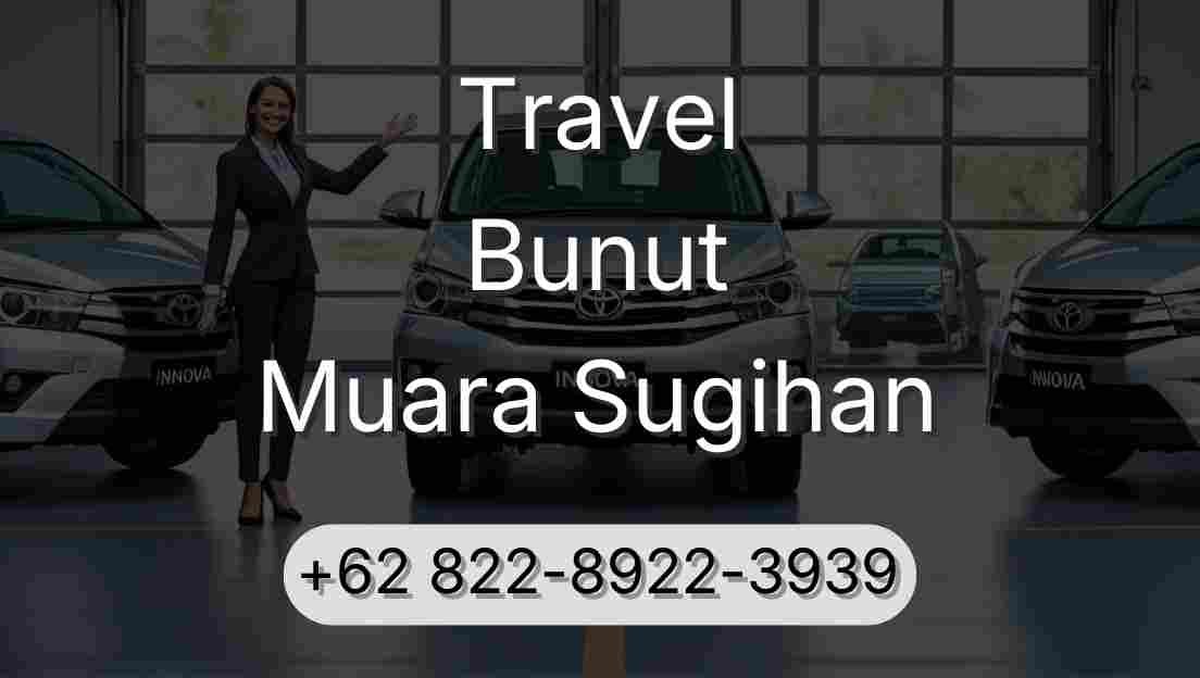 Travel Bunut Muara Sugihan