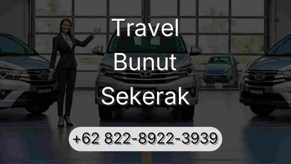 Travel Bunut Sekerak