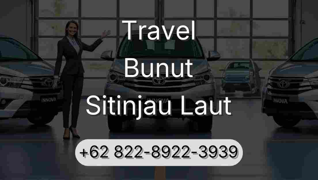 Travel Bunut Sitinjau Laut