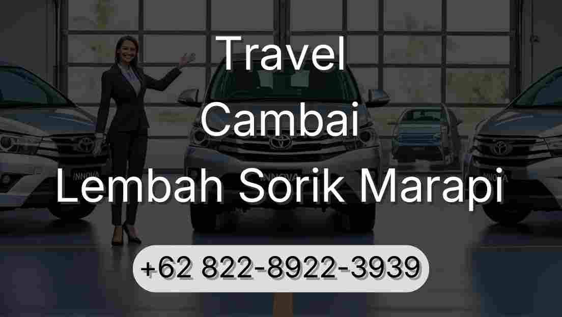 Travel Cambai Lembah Sorik Marapi