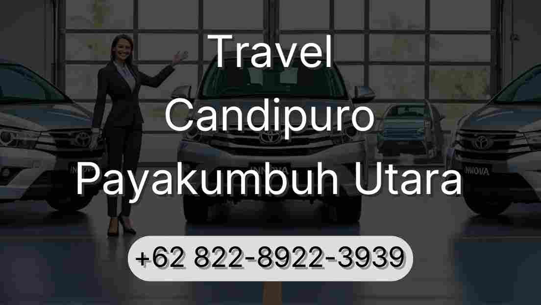 Travel Candipuro Payakumbuh Utara