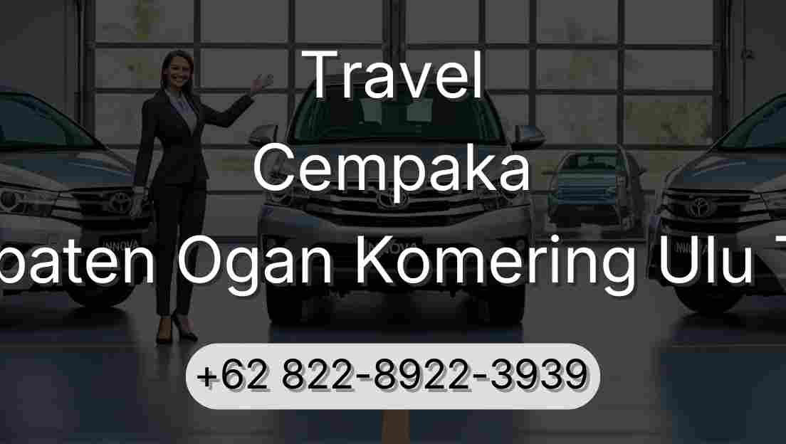 Travel Cempaka Kabupaten Ogan Komering Ulu Timur