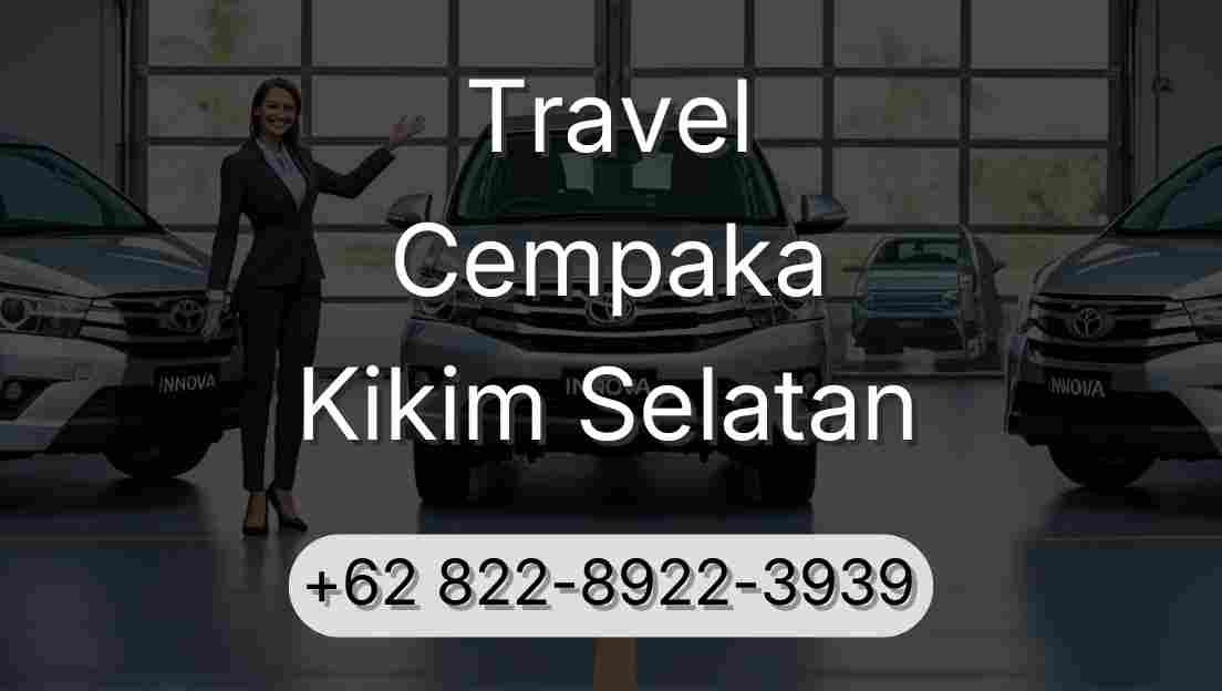 Travel Cempaka Kikim Selatan