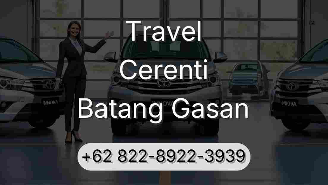 Travel Cerenti Batang Gasan