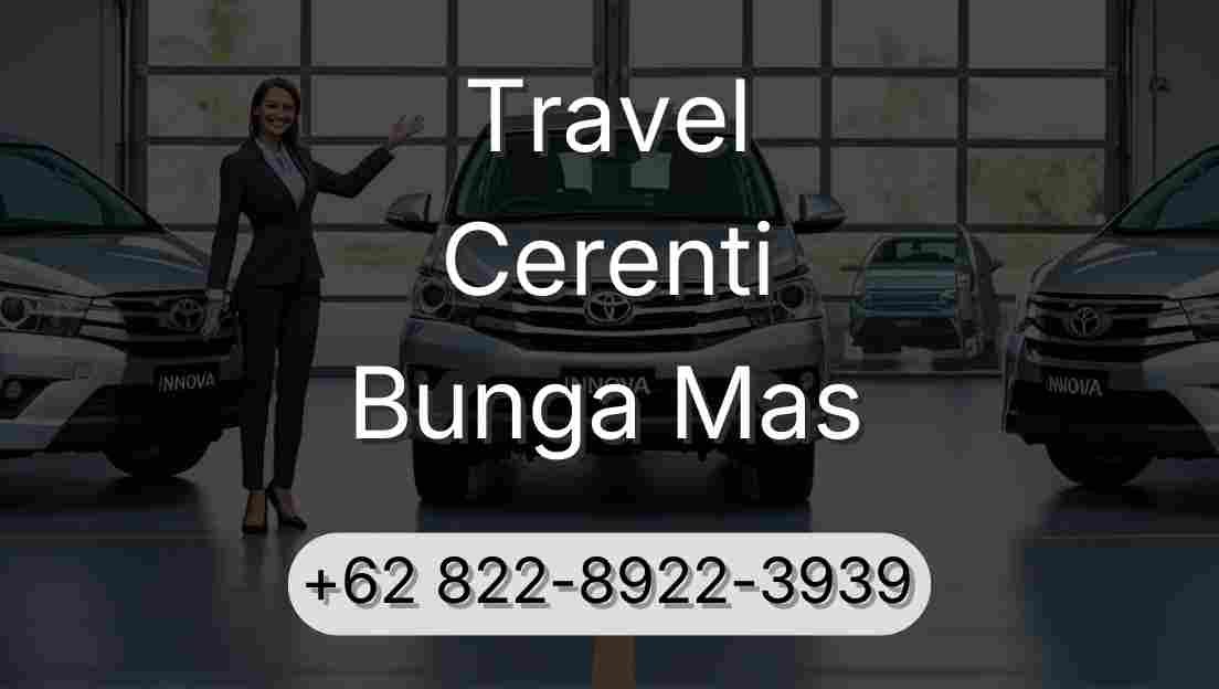 Travel Cerenti Bunga Mas