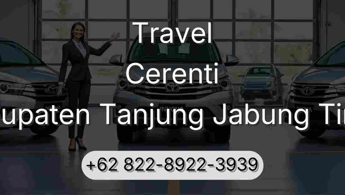 Travel Cerenti Kabupaten Tanjung Jabung Timur