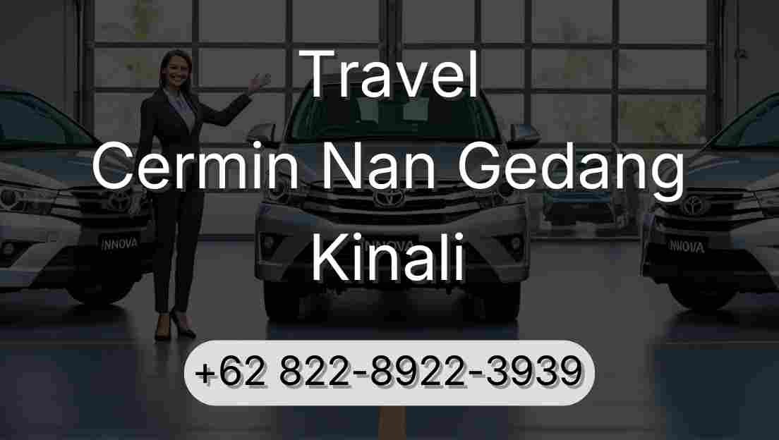 Travel Cermin Nan Gedang Kinali
