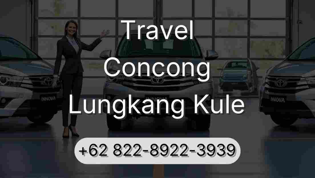 Travel Concong Lungkang Kule