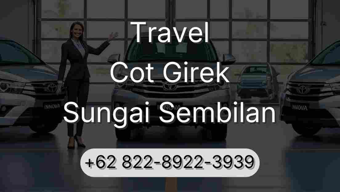Travel Cot Girek Sungai Sembilan