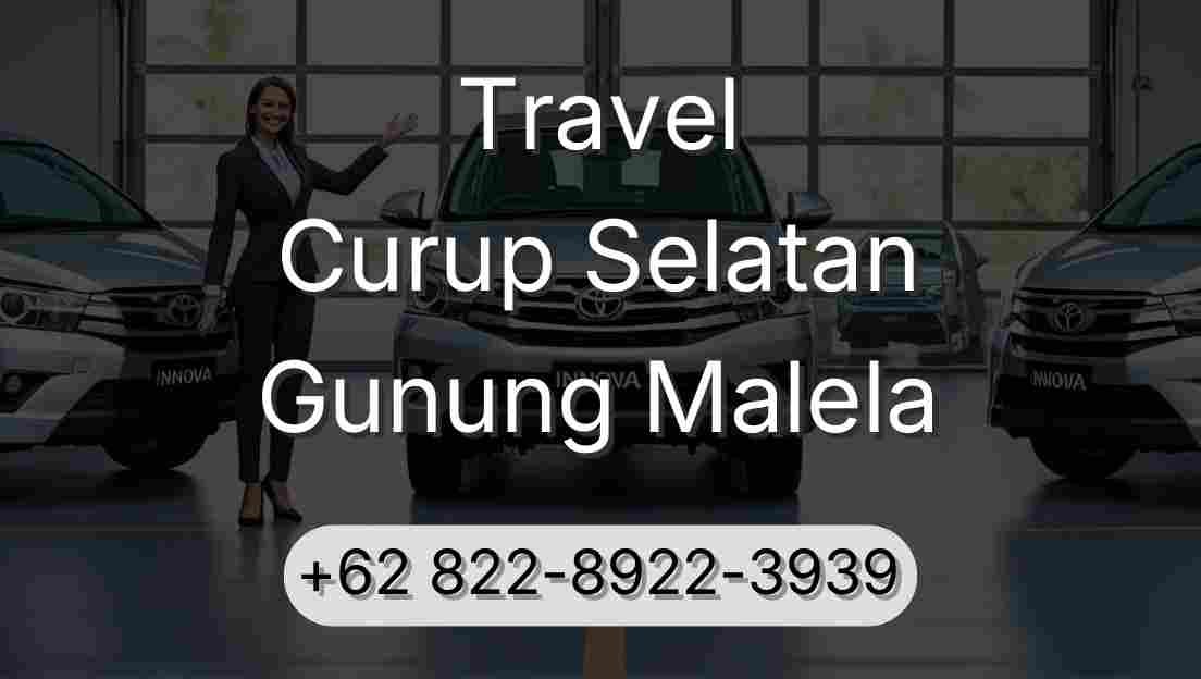 Travel Curup Selatan Gunung Malela