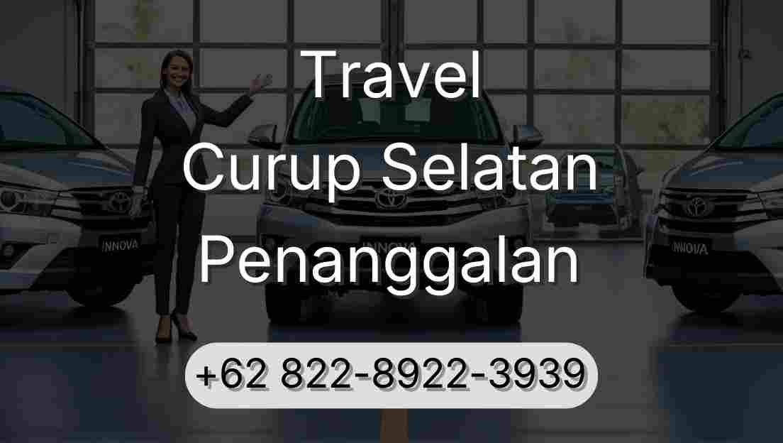 Travel Curup Selatan Penanggalan
