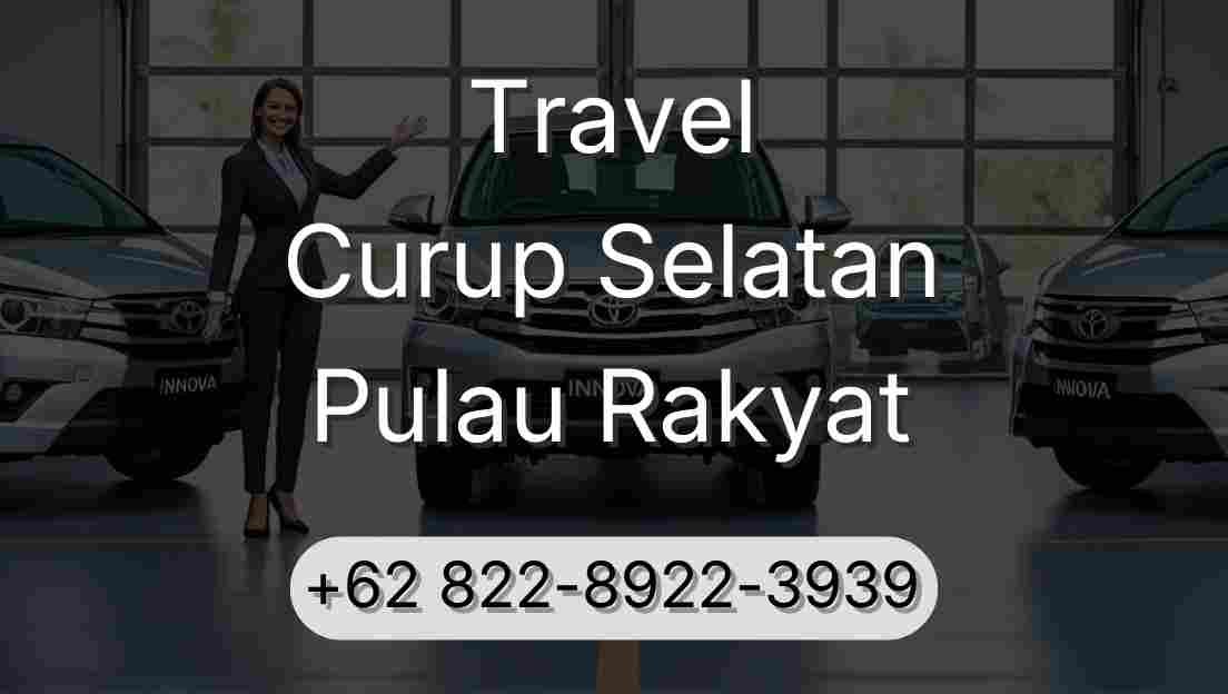 Travel Curup Selatan Pulau Rakyat