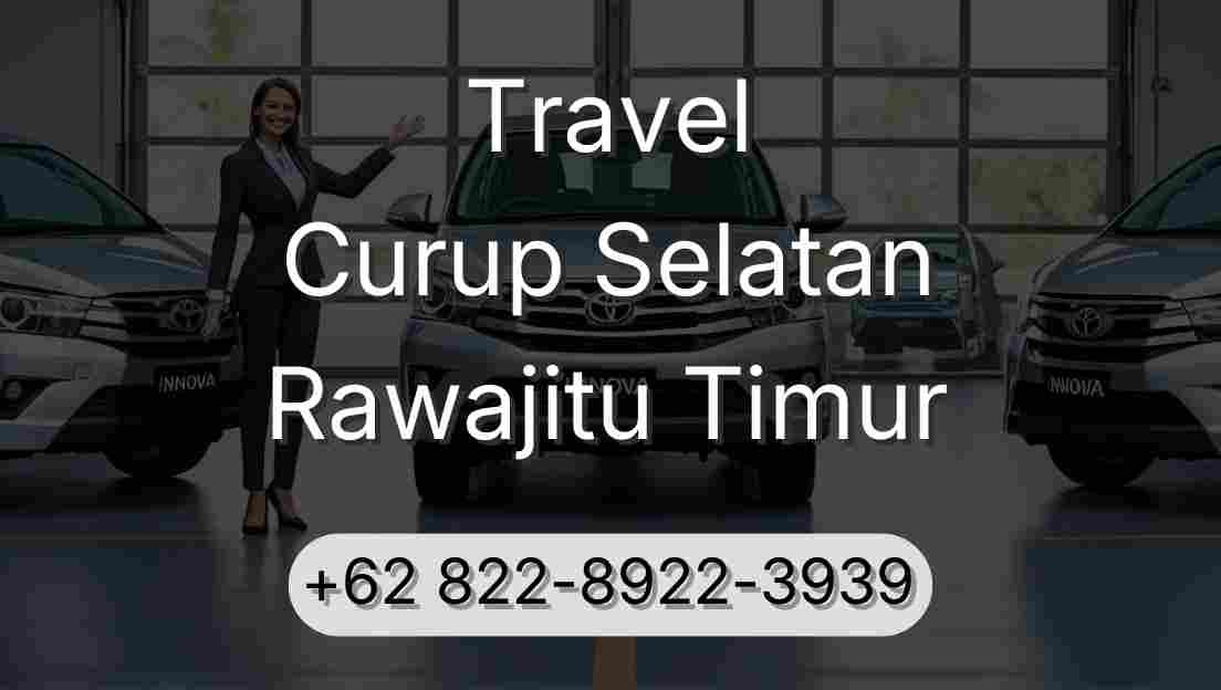 Travel Curup Selatan Rawajitu Timur