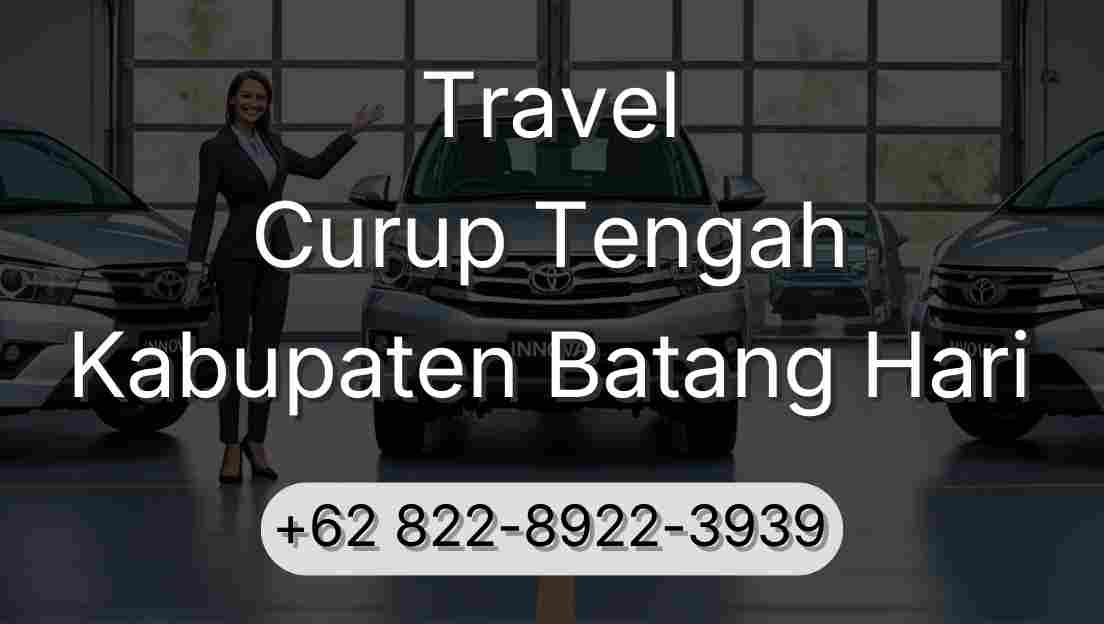 Travel Curup Tengah Kabupaten Batang Hari