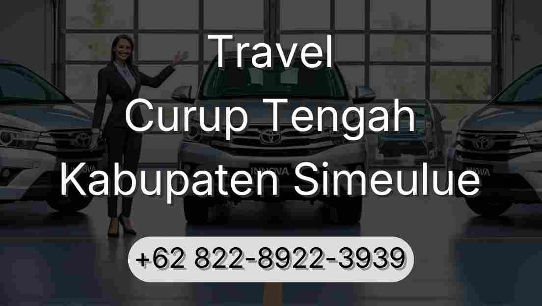 Travel Curup Tengah Kabupaten Simeulue