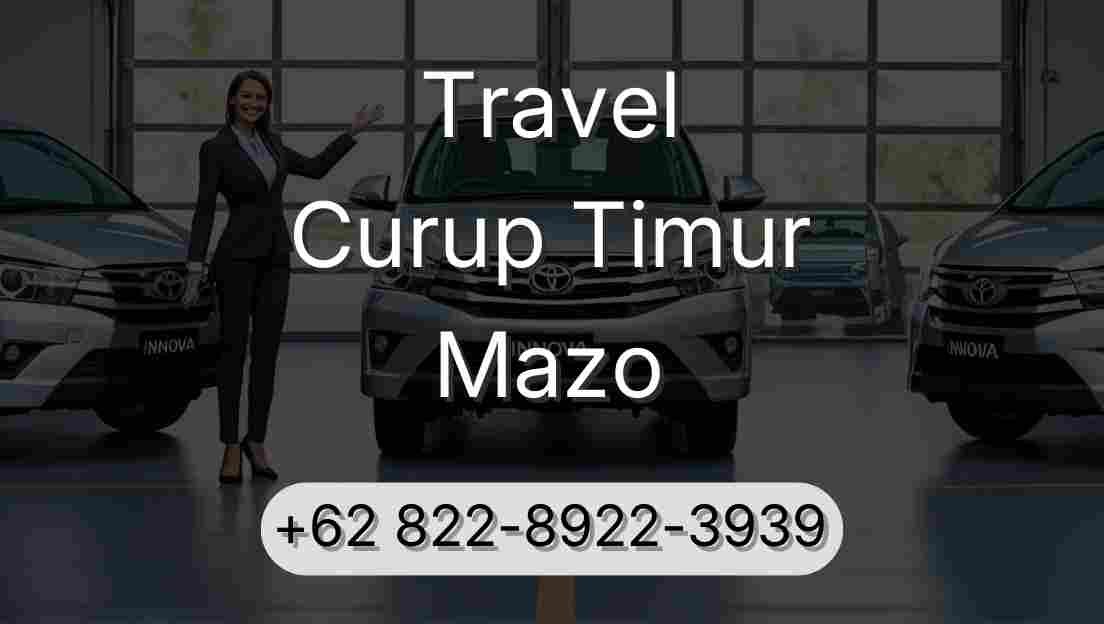 Travel Curup Timur Mazo